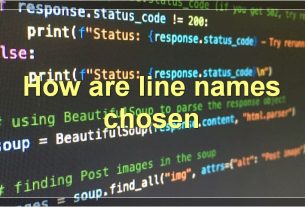 How are line names chosen