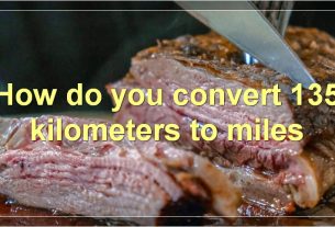 How do you convert 135 kilometers to miles