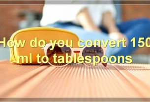 How do you convert 150 ml to tablespoons