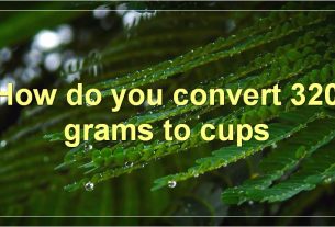 How do you convert 320 grams to cups