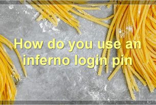 How do you use an inferno login pin