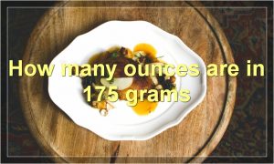 How many ounces are in 175 grams