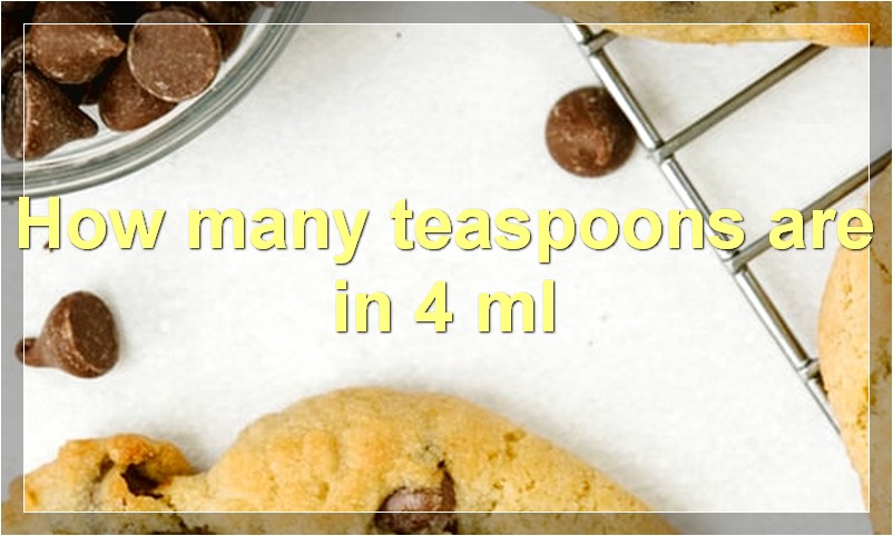 How many teaspoons are in 4 ml