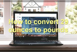 How to convert 29 ounces to pounds