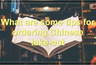 What are some tips for ordering Chinese take-out