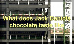 What does Jack Daniels chocolate taste like