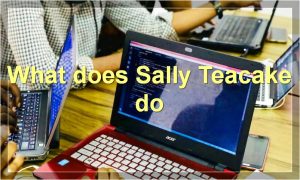 What does Sally Teacake do
