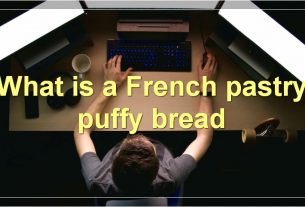 What is a French pastry puffy bread