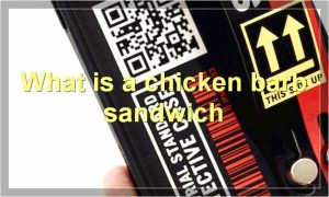 What is a chicken barb sandwich