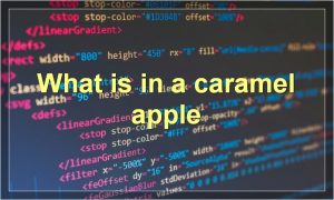 What is in a caramel apple