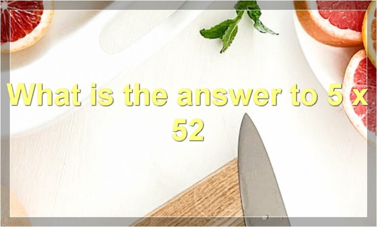 The Answer To 5 X 52 | Food Readme