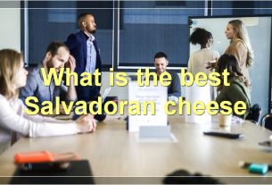 What is the best Salvadoran cheese