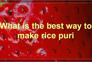 What is the best way to make rice puri