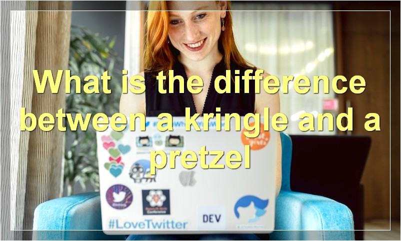What is the difference between a kringle and a pretzel