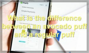 What is the difference between an avocado puff and a regular puff