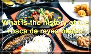What is the history of the rosca de reyes bimbo