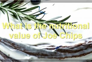 What is the nutritional value of Joe Chips