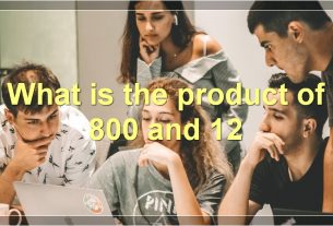 What is the product of 800 and 12