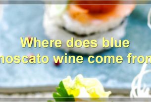 Where does blue moscato wine come from