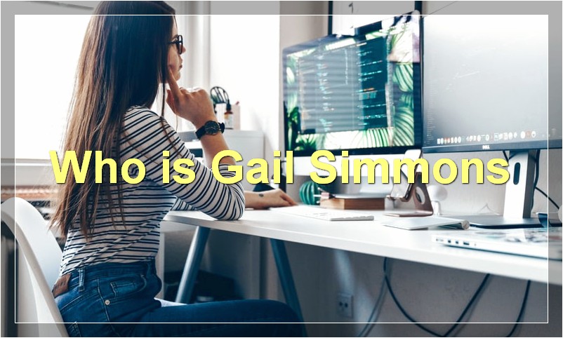Who is Gail Simmons